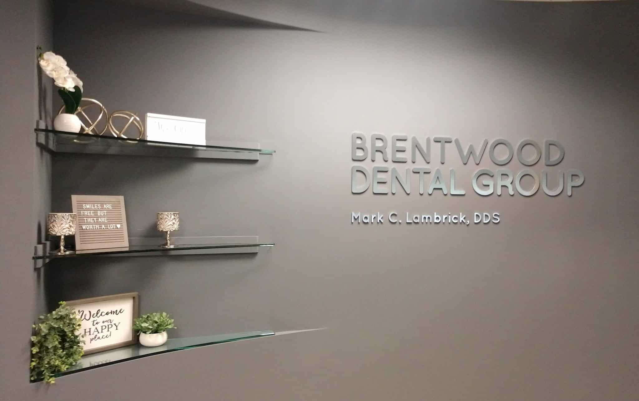 22000 - Brushed Metal Lobby Logo for Brentwood Dental Group/ 12-Point SignWorks/ TN
