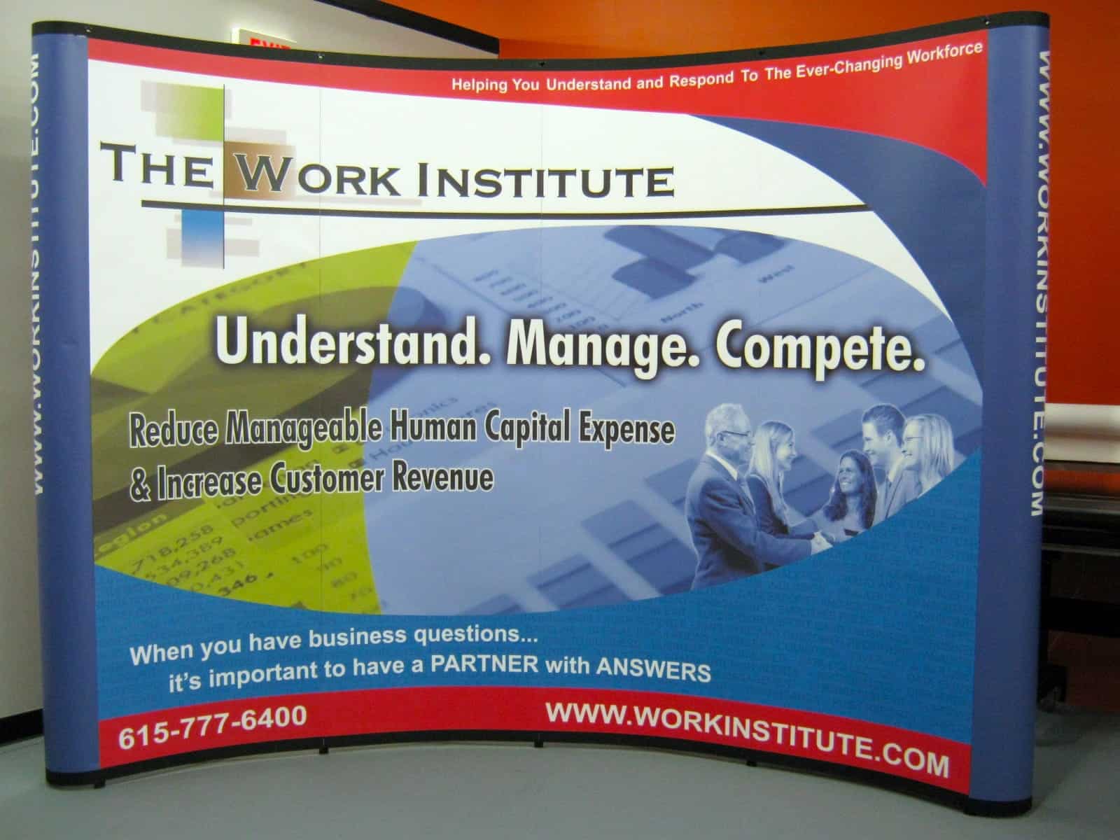 The Work Institute Booth TradeShow Display/ 12-Point SignWorks